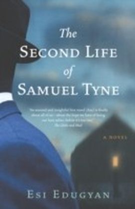 Second Life of Samuel Tyne