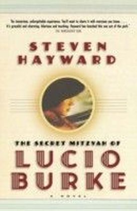 Secret Mitzvah of Lucio Burke