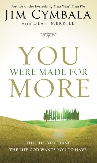 You Were Made for More