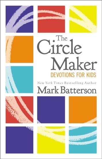 Circle Maker Devotions for Kids