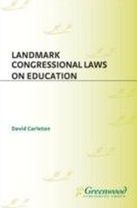Landmark Congressional Laws on Education