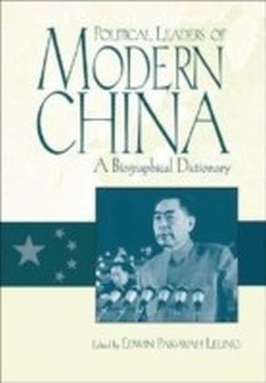 Political Leaders of Modern China