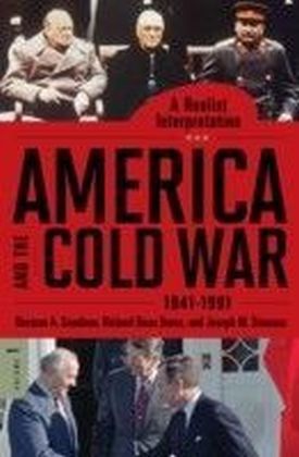 America and the Cold War, 1941-1991