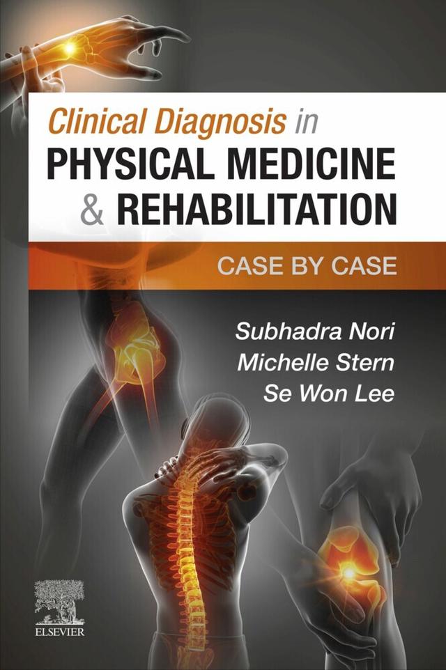 Clinical Diagnosis in Physical Medicine & Rehabilitation E-Book