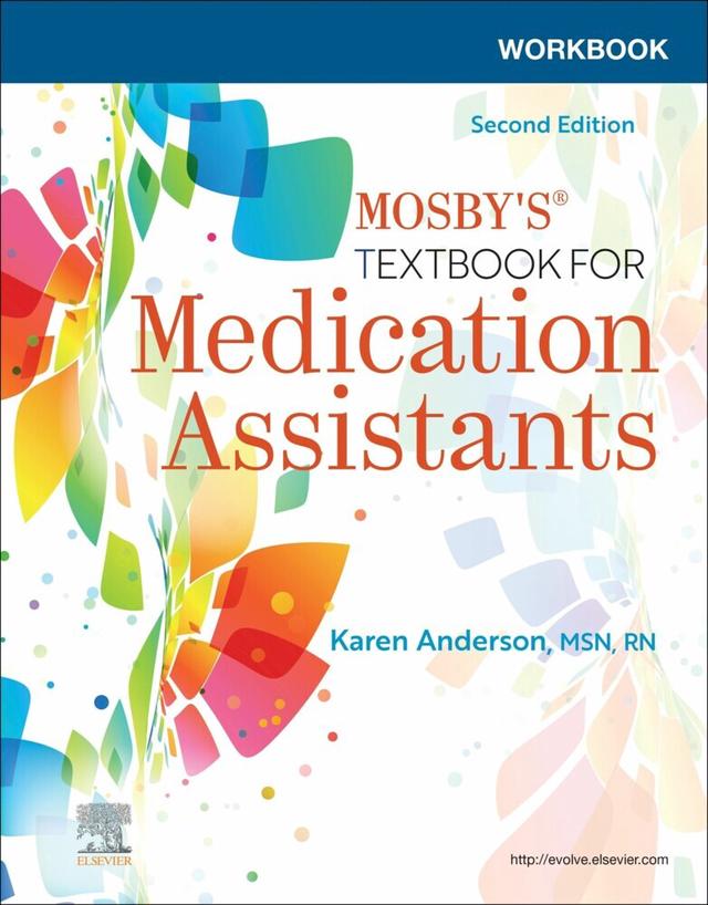 Workbook for Mosby's Textbook for Medication Assistants E-Book
