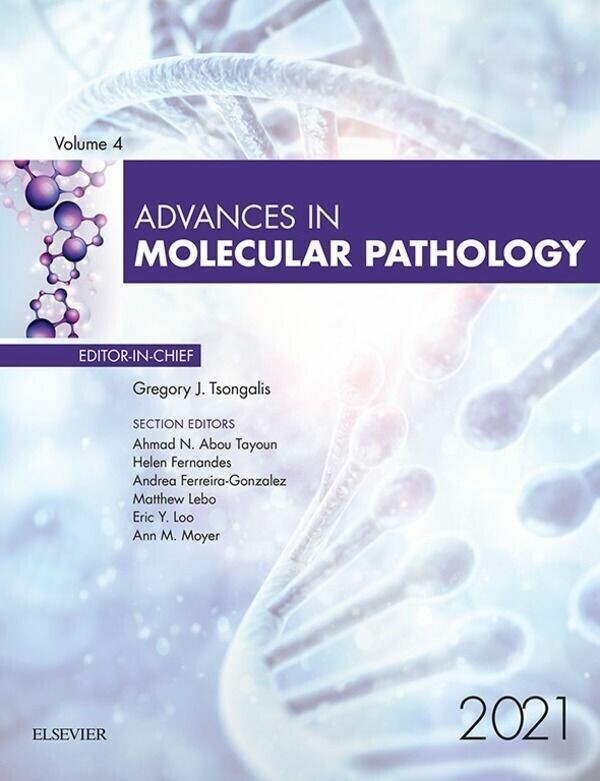 Advances in Molecular Pathology, E-Book 2021