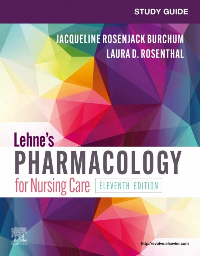 Study Guide for Lehne's Pharmacology for Nursing Care - eBook