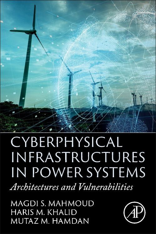 Cyberphysical Infrastructures in Power Systems