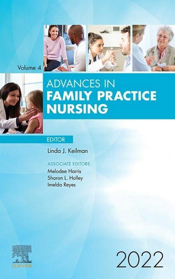 Advances in Family Practice Nursing, E-Book 2022