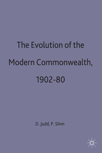 The Evolution of the Modern Commonwealth, 1902-80