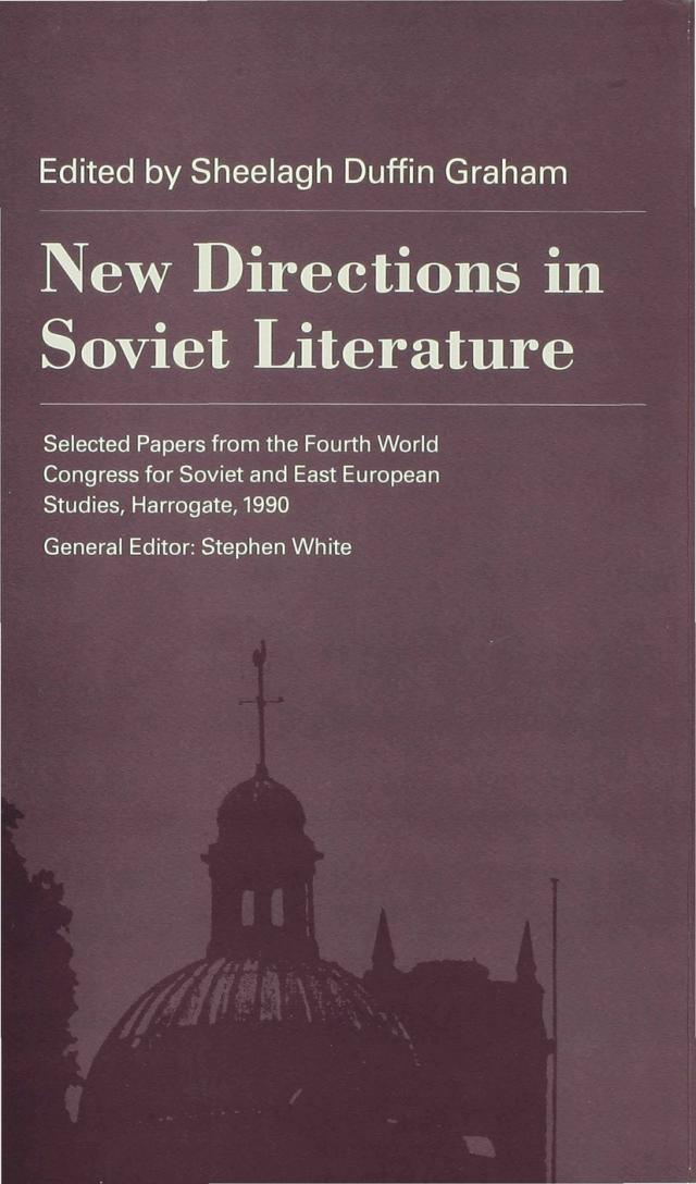 New Directions in Soviet Literature