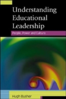 EBOOK: Understanding Educational Leadership: People, Power and Culture UK Higher Education OUP  Humanities & Social Sciences Education OUP  