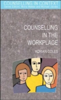 EBOOK: Counselling in the Workplace UK Higher Education OUP  Humanities & Social Sciences Counselling and Psychotherapy  
