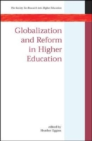 EBOOK: Globalization and Reform in Higher Education