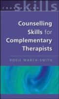 Counselling Skills for Complimentary Therapists UK Higher Education OUP  Humanities & Social Sciences Counselling and Psychotherapy  