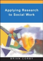 EBOOK: Applying Research in Social Work Practice UK Higher Education OUP  Humanities & Social Sciences Health & Social Welfare  