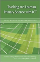 EBOOK: Teaching and Learning Primary Science with ICT UK Higher Education OUP  Humanities & Social Sciences Education OUP  