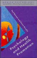 Psychology and Health Promotion UK Higher Education OUP  Psychology Psychology  