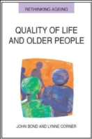 EBOOK: Quality of Life and Older People UK Higher Education OUP  Humanities & Social Sciences Health & Social Welfare  