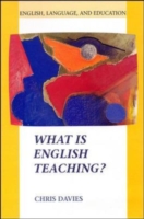 What Is English Teaching? UK Higher Education OUP  Humanities & Social Sciences Education OUP  