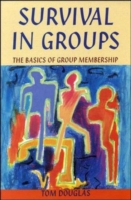 Survival in Groups UK Higher Education OUP  Humanities & Social Sciences Counselling and Psychotherapy  