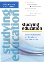 EBOOK: Studying Education: An Introduction to the Key Disciplines in Education Studies UK Higher Education OUP  Humanities & Social Sciences Education OUP  