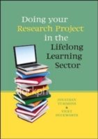 Doing Your Research Project in the Lifelong Learning Sector UK Higher Education OUP  Humanities & Social Sciences Education OUP  