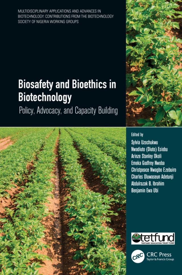 Biosafety and Bioethics in Biotechnology
