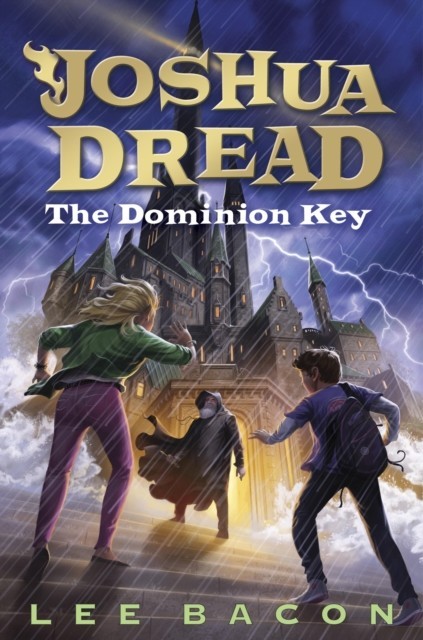Joshua Dread: The Dominion Key