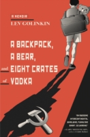 Backpack, a Bear, and Eight Crates of Vodka