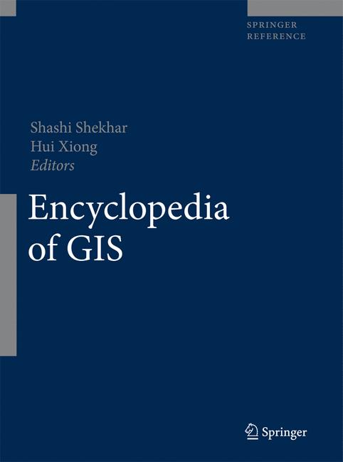 Encyclopedia of GIS / Encyclopedia of GIS