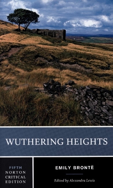 Wuthering Heights - A Norton Critical Edition
