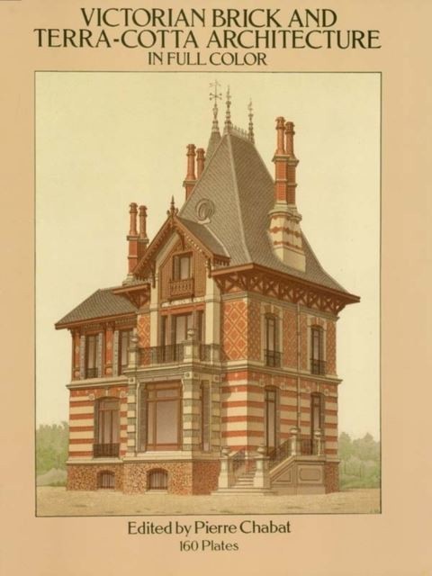 Victorian Brick and Terra-Cotta Architecture in Full Color