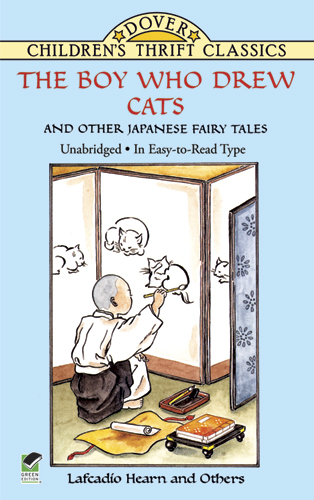 Boy Who Drew Cats and Other Japanese Fairy Tales