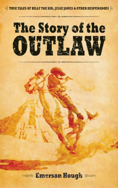 Story of the Outlaw