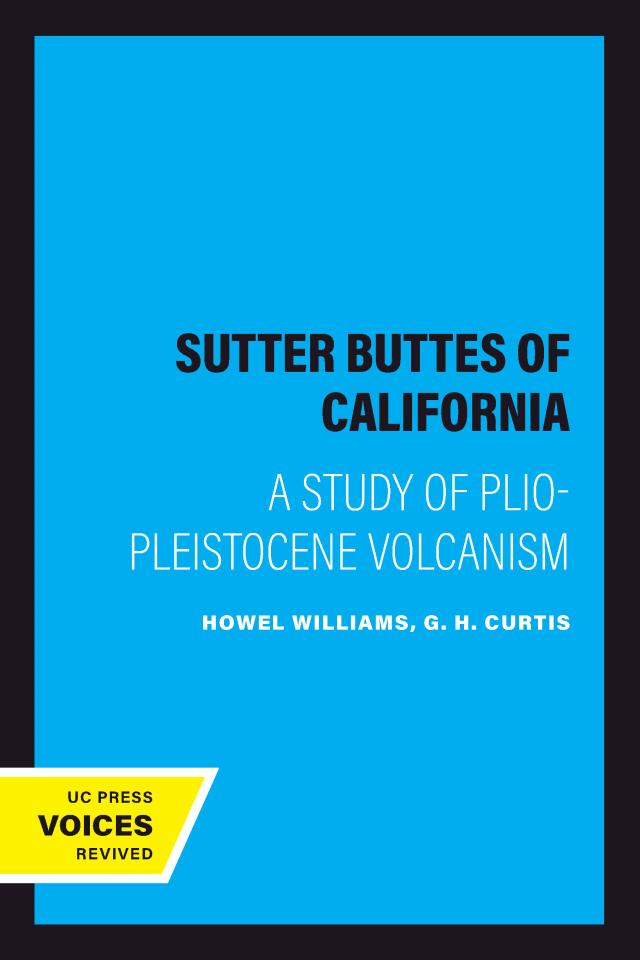 The Sutter Buttes of California
