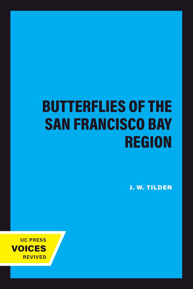 Butterflies of the San Francisco Bay Region