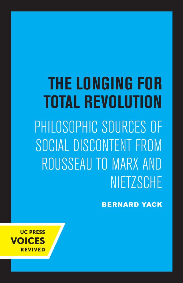 The Longing for Total Revolution