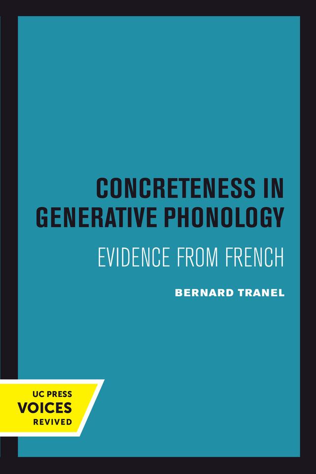 Concreteness in Generative Phonology