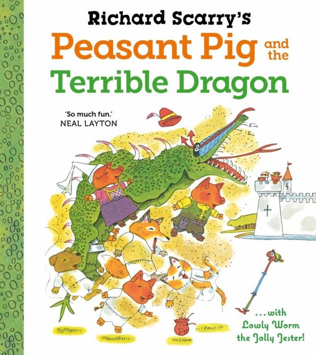 Richard Scarry''s Peasant Pig and the Terrible Dragon