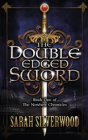 Double-Edged Sword NOWHERE CHRONICLES  