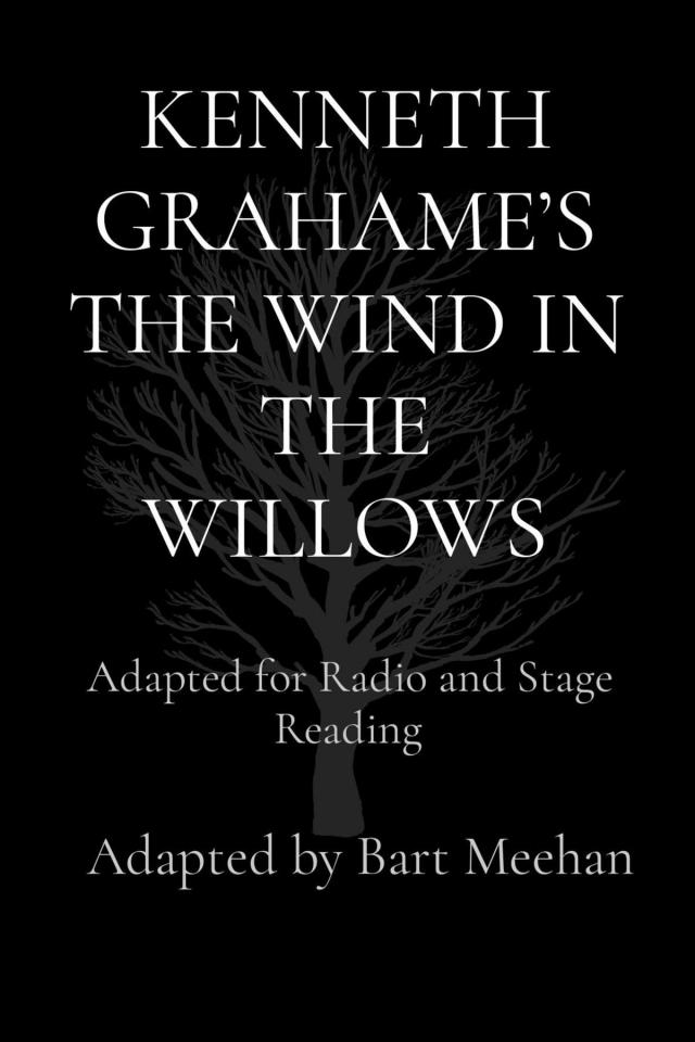 KENNETH GRAHAME'S THE WIND IN THE WILLOWS