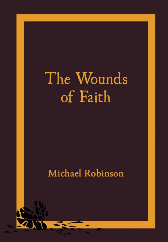 the Wounds of Faith