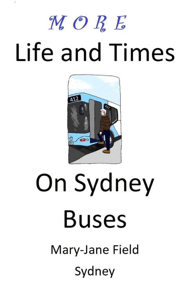More Life and Times on Sydney Buses