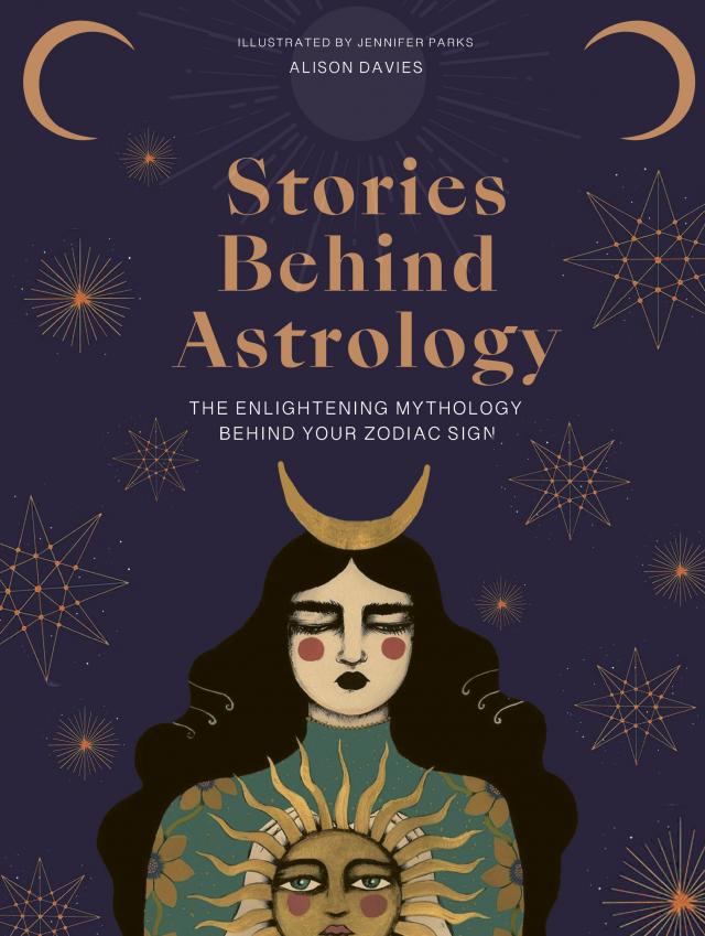 The Stories Behind Astrology