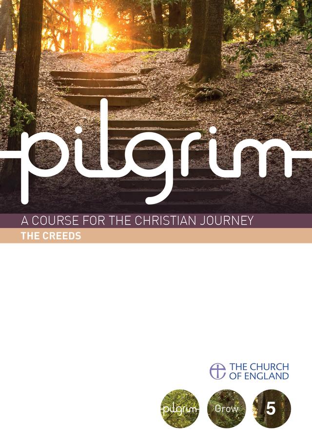 Pilgrim: The Creeds