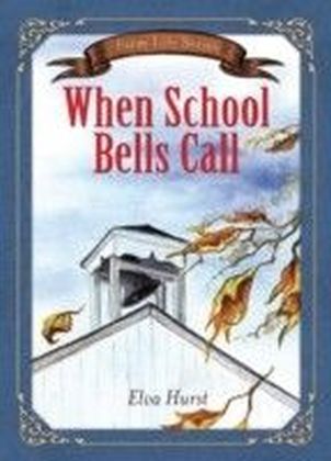 When School Bells Call