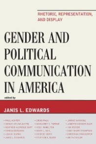 Gender and Political Communication in America