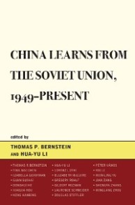 China Learns from the Soviet Union, 1949-Present