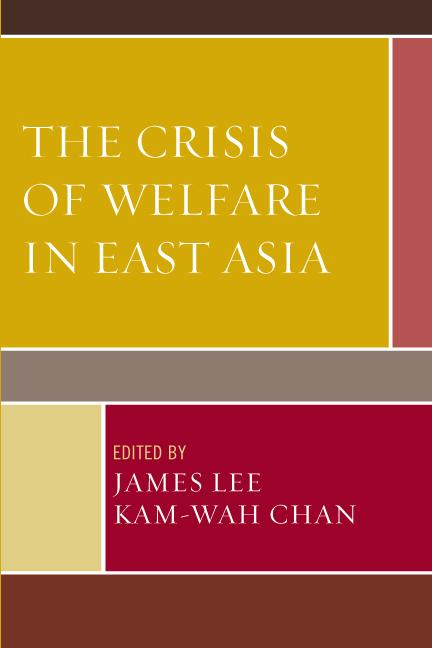 Crisis of Welfare in East Asia
